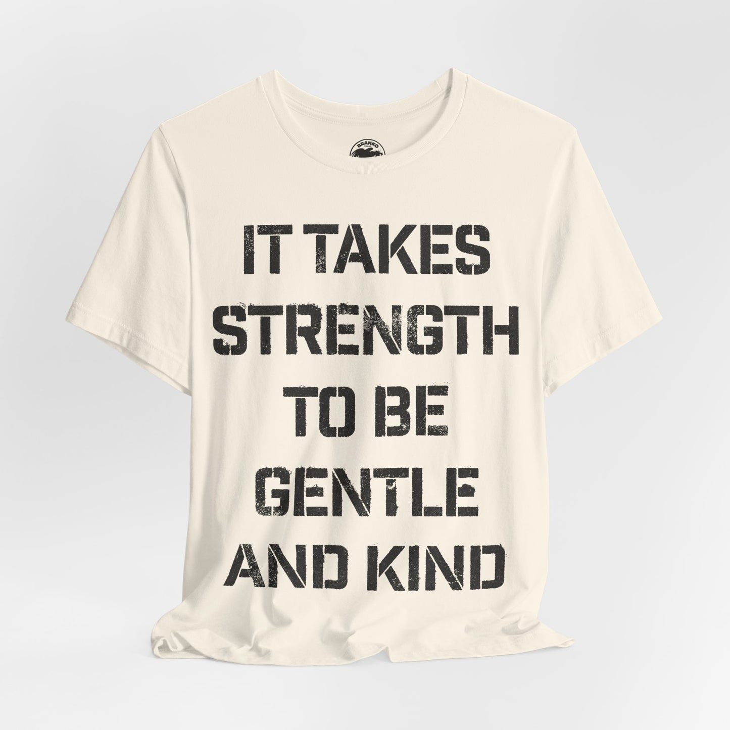 It Takes Strength To Be Gentle and Kind (The Smiths I Know It's Over Lyrics/Morrissey Lyric Shirt)