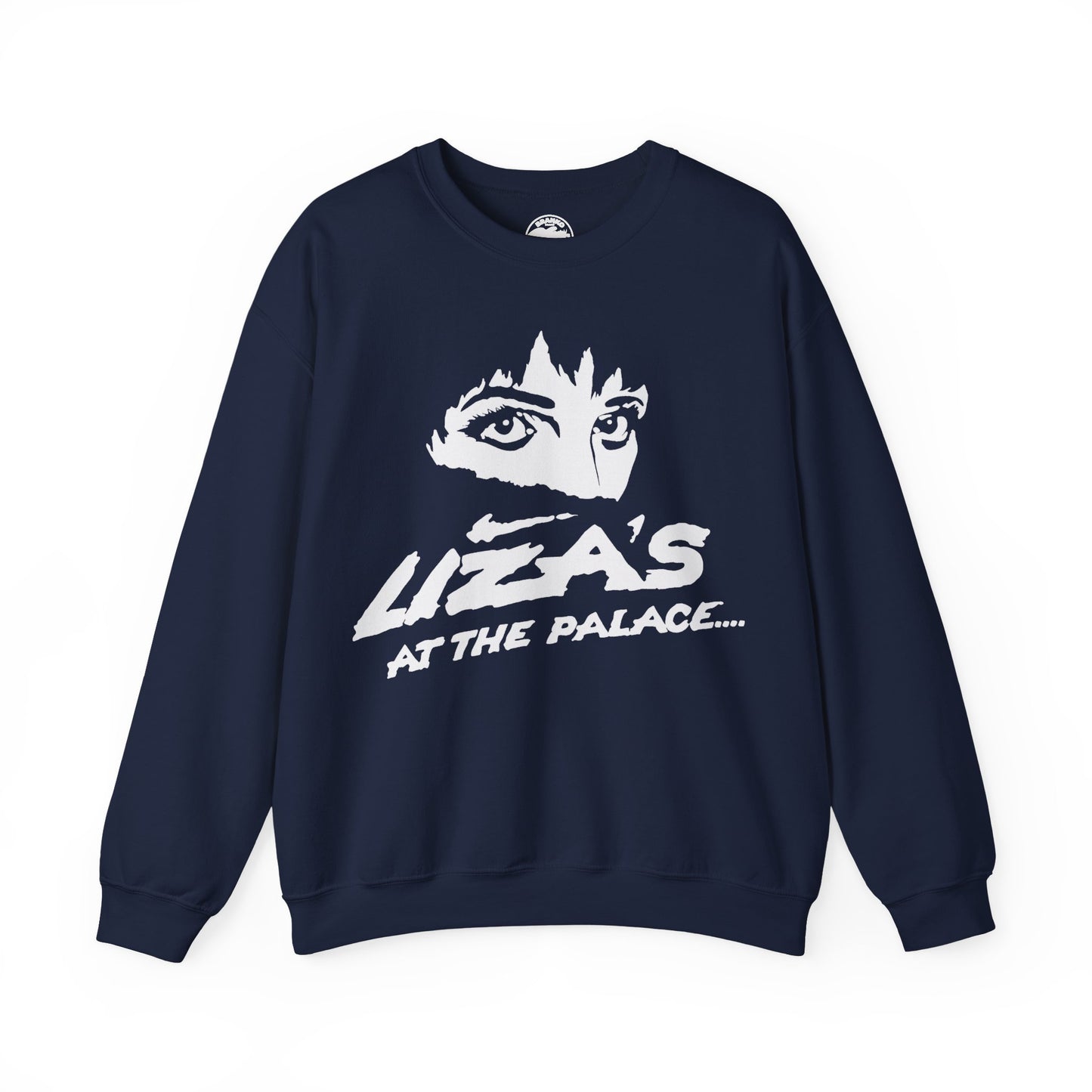 Liza Minnelli Sweatshirt (Liza's at the Palace/Palace Theater on Broadway Promo Image)