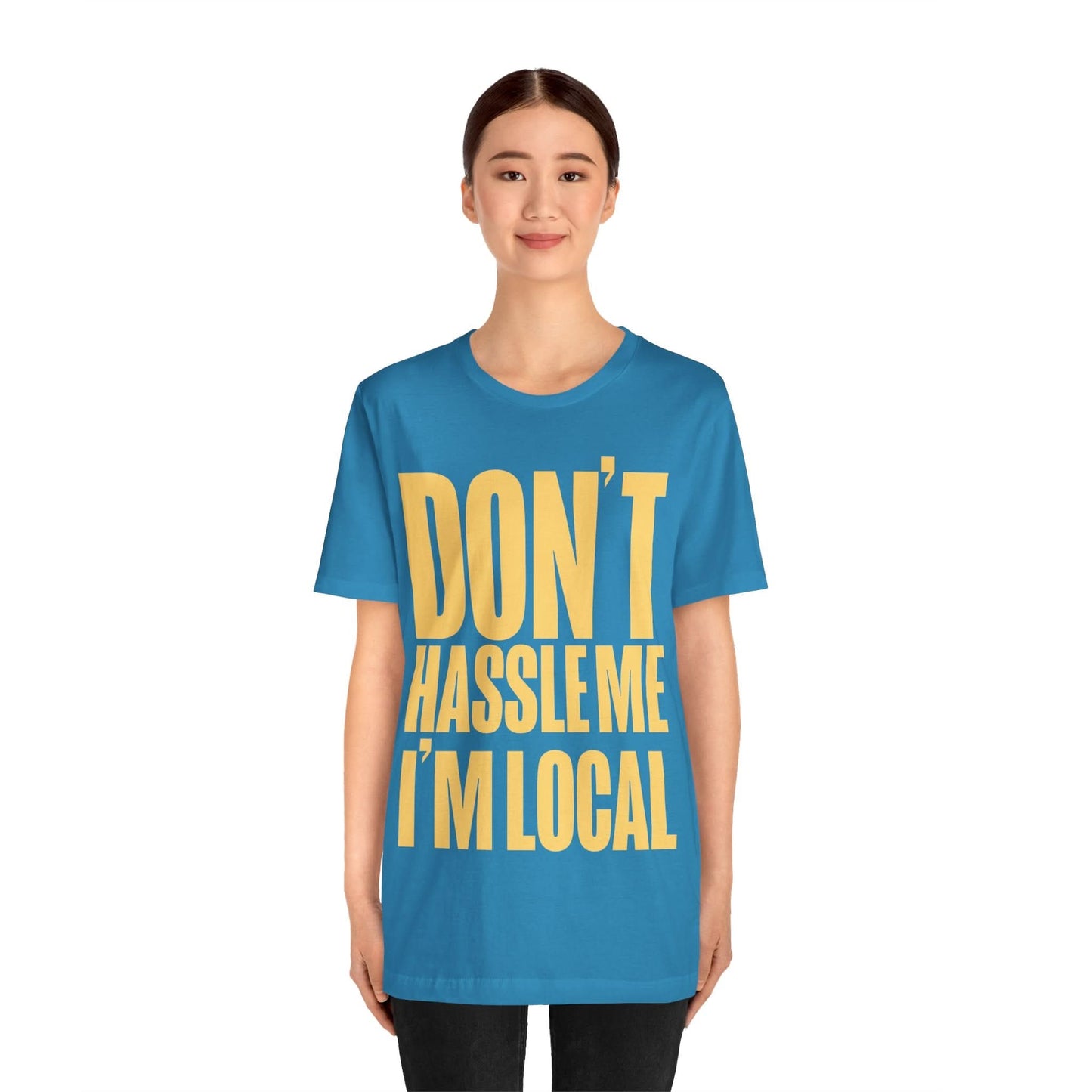 What About Bob? (Don't Hassle Me I'm Local/What About Bob shirt)