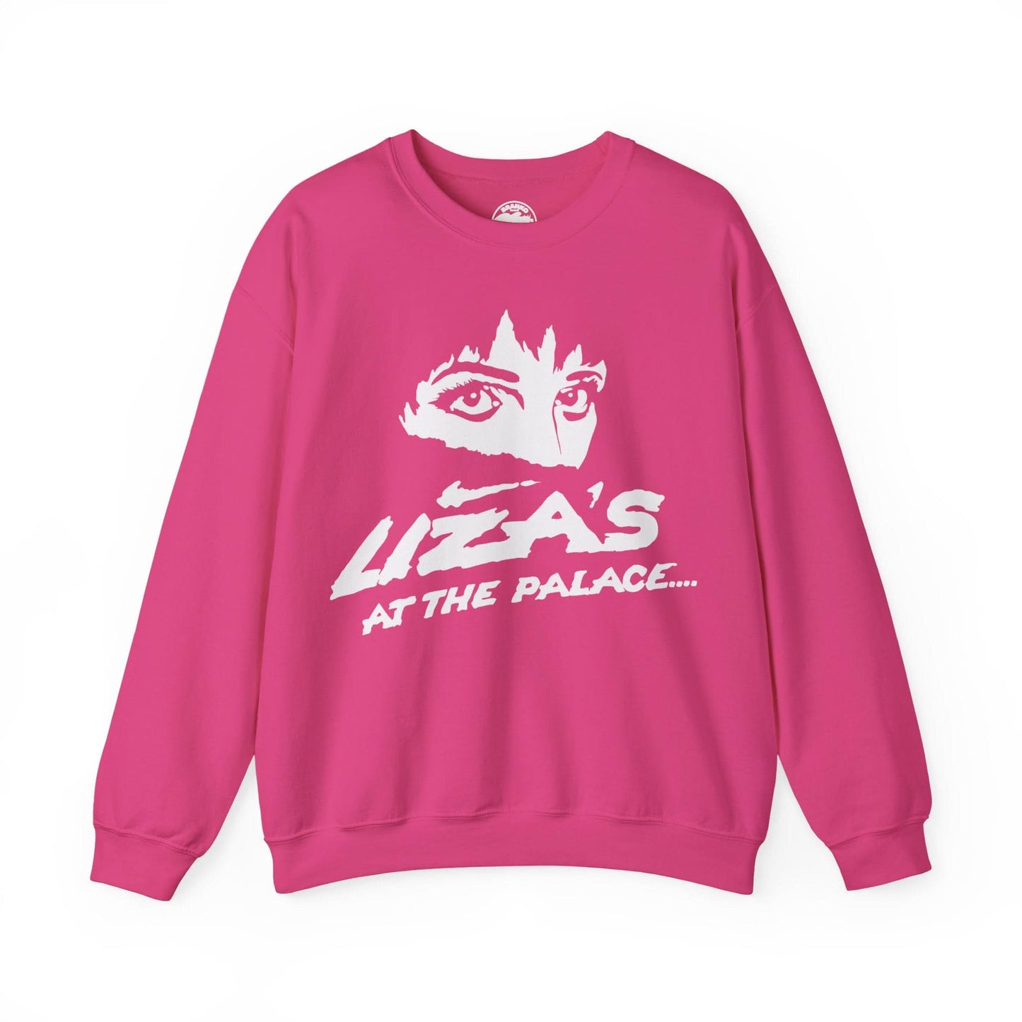 Liza Minnelli Sweatshirt (Liza's at the Palace/Palace Theater on Broadway Promo Image)