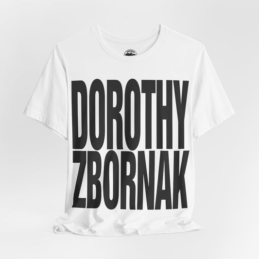 Dorothy Zbornak (Katharine Hamnett Style Oversized Graphic)