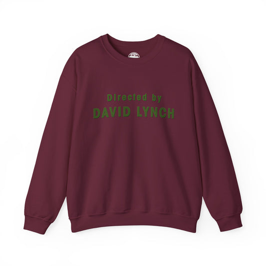 Directed by David Lynch Sweatshirt (Twin Peaks Font/David Lynch Shirt)