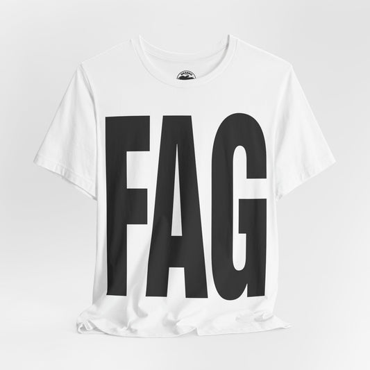 Fag (Katharine Hamnett Style Oversized Graphic)