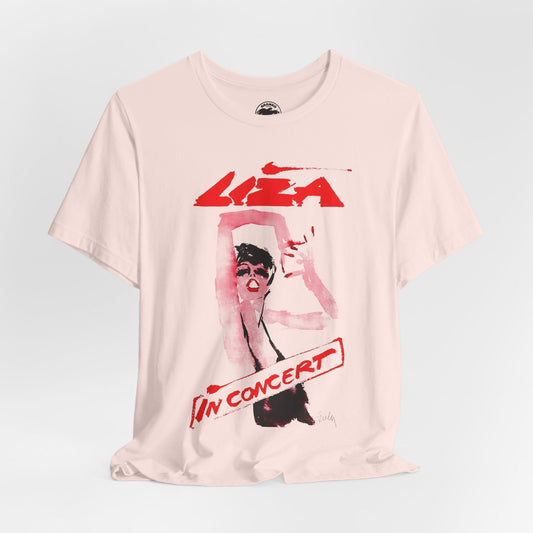 Liza Minelli (Liza in Concert/Replica Late 70's Tour Shirt)