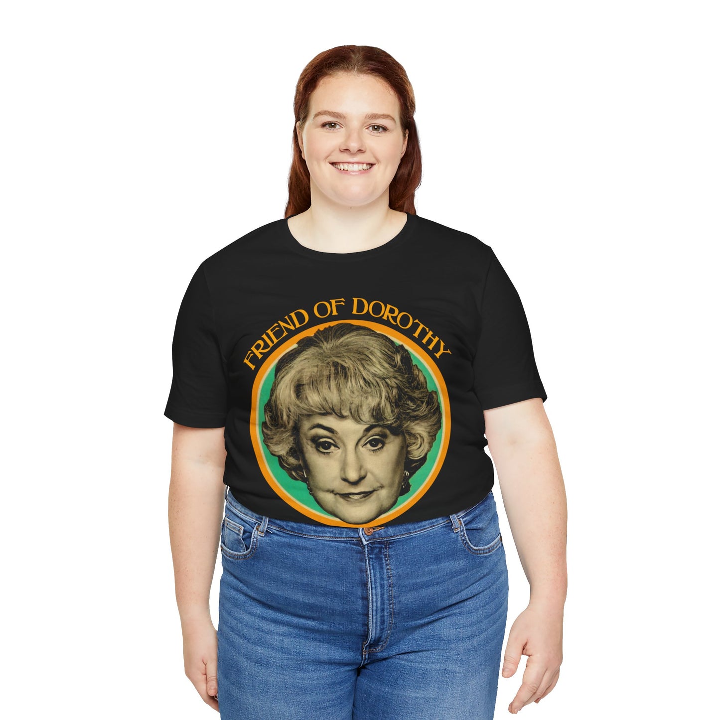 Friend of Dorothy (Golden Girls Shirt/Dorothy Zbornak Shirt)