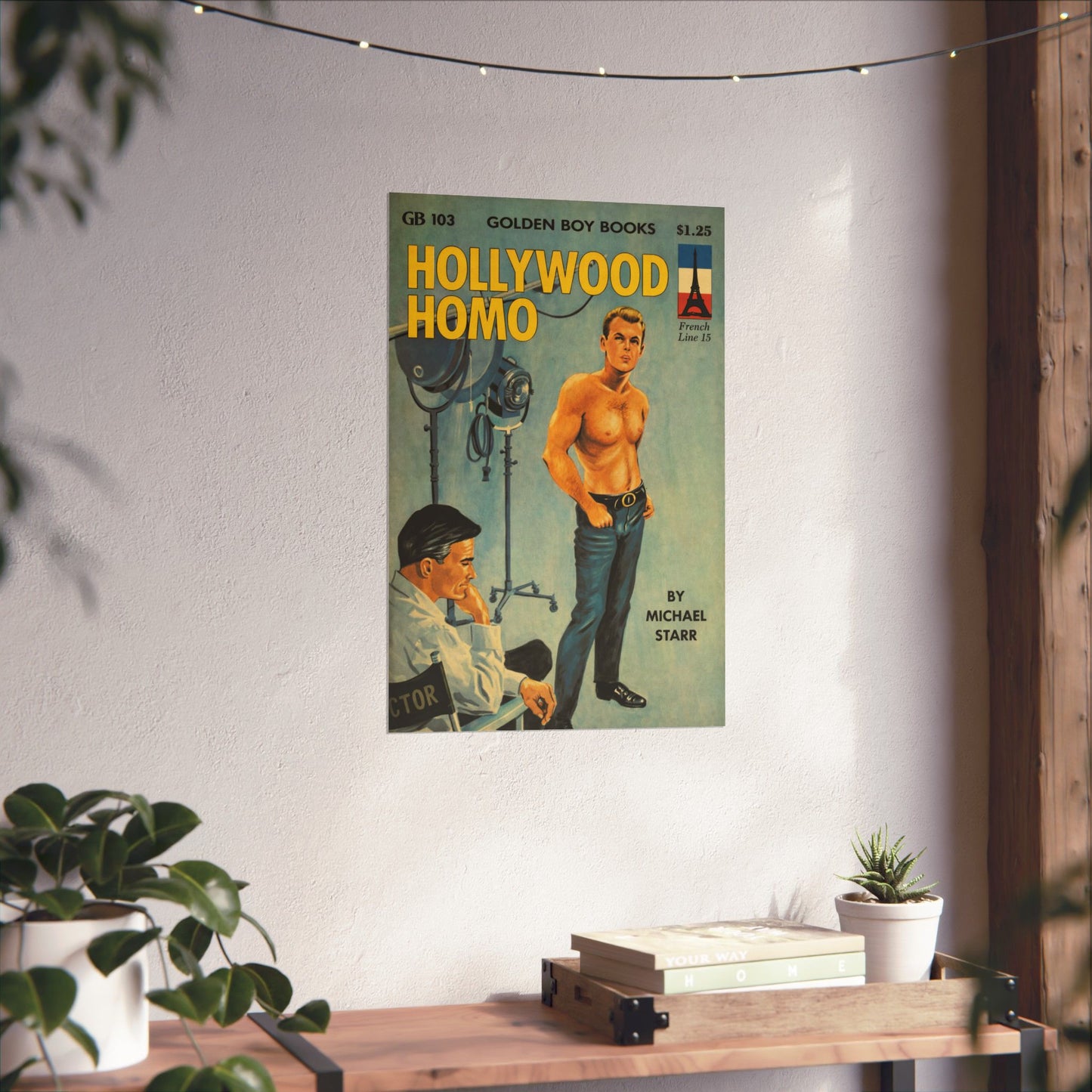 Hollywood Homo (60's Gay Pulp Novel Art Poster)