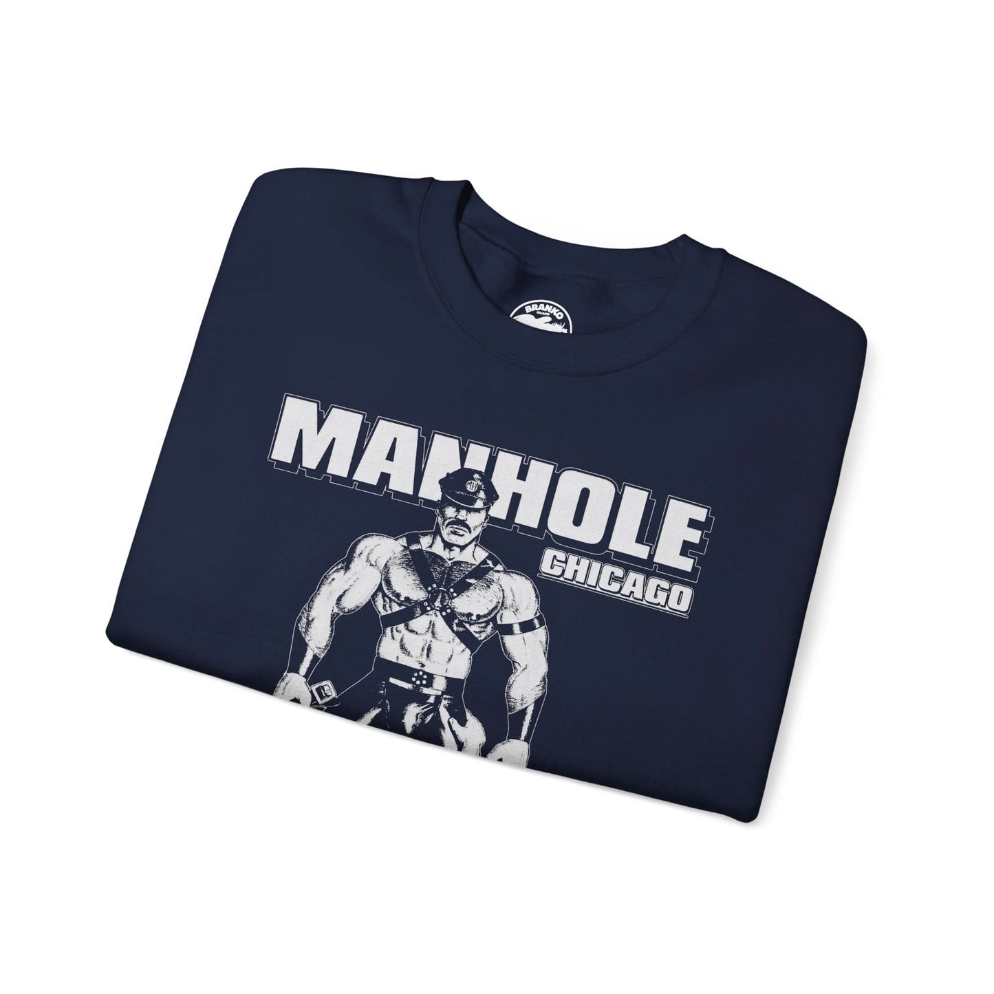 Manhole Chicago Sweatshirt (Chicago Leather Bar 70's and 80's)