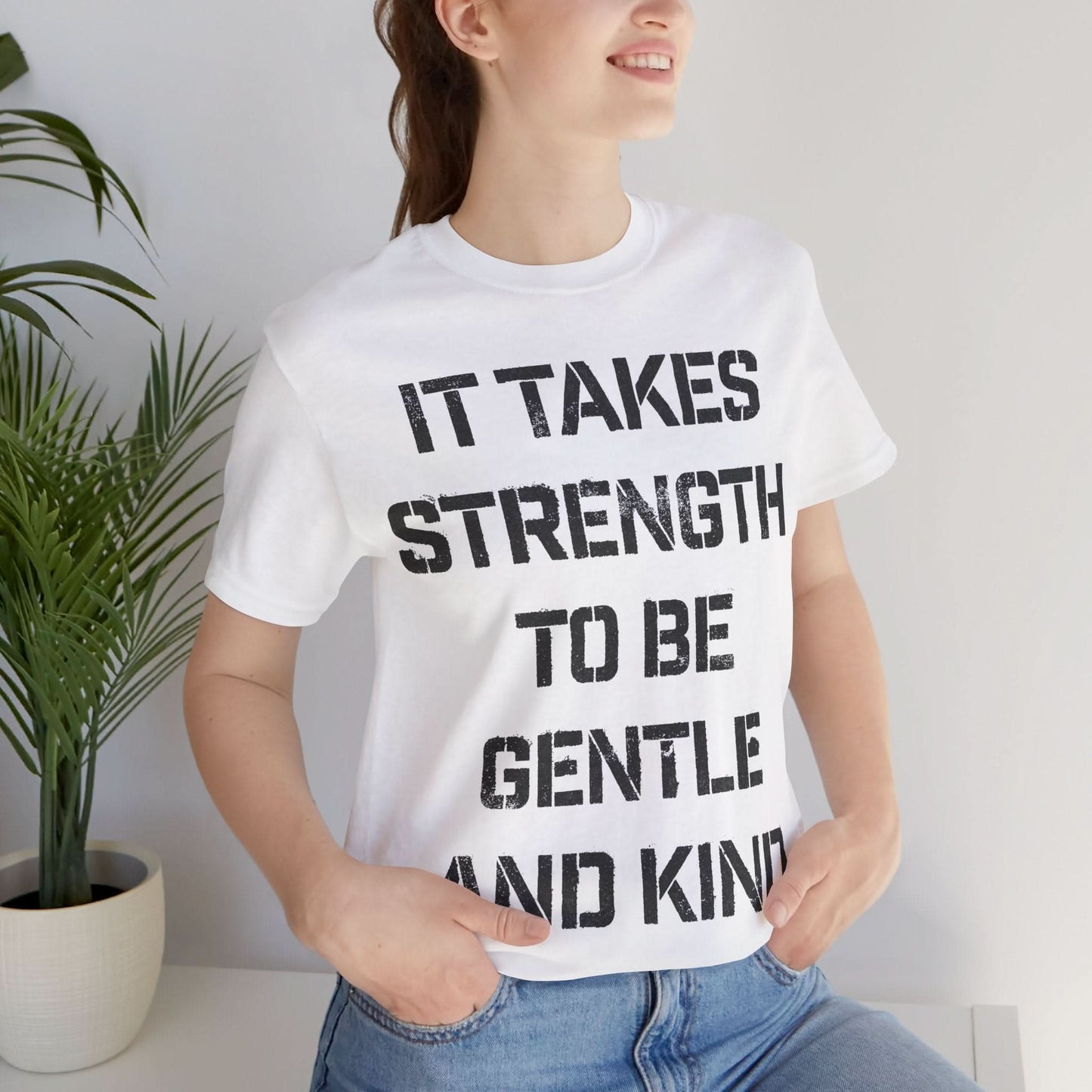 It Takes Strength To Be Gentle and Kind (The Smiths I Know It's Over Lyrics/Morrissey Lyric Shirt)