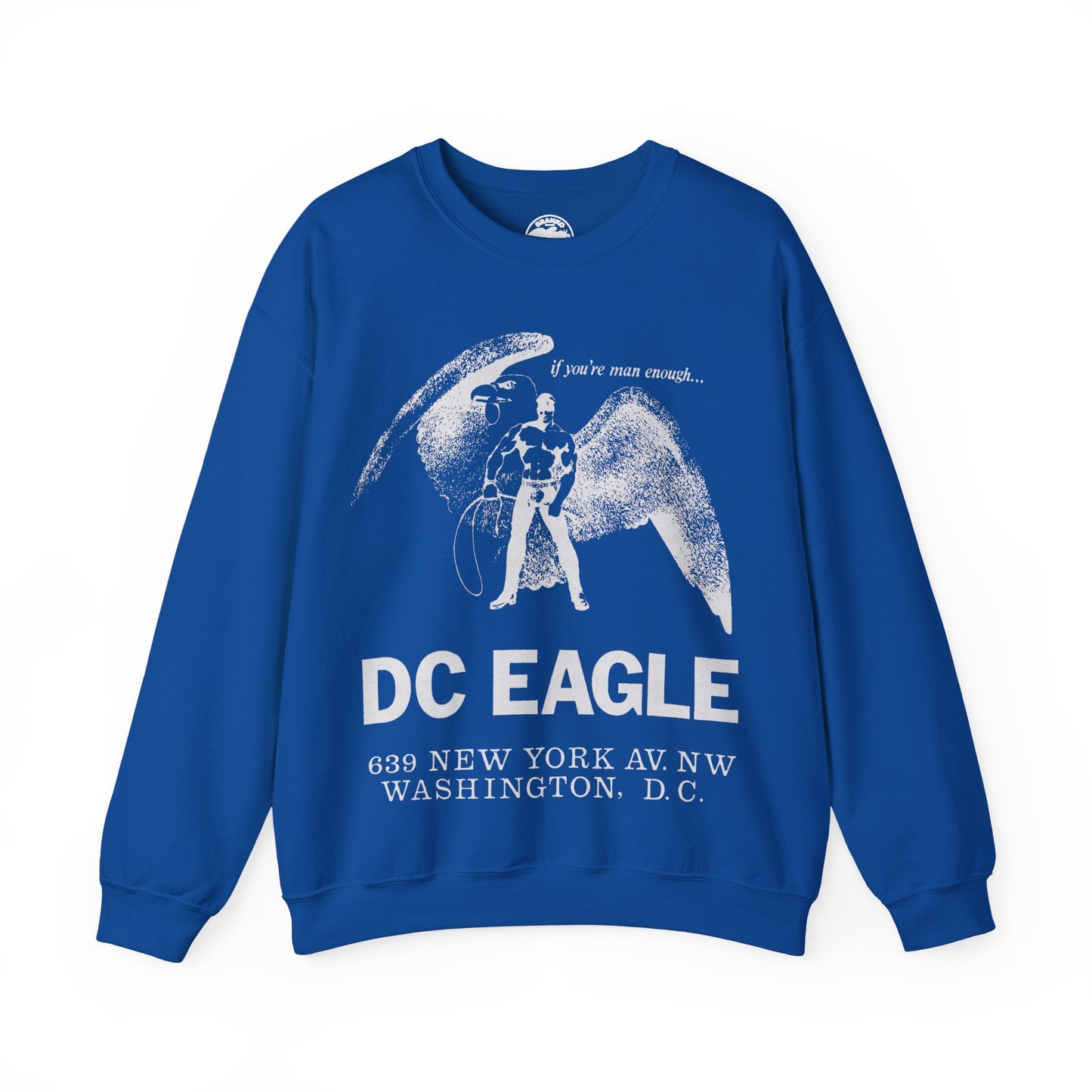 DC Eagle Sweatshirt (Washington D.C Leather Bar 1971-2020/If you're man enough)