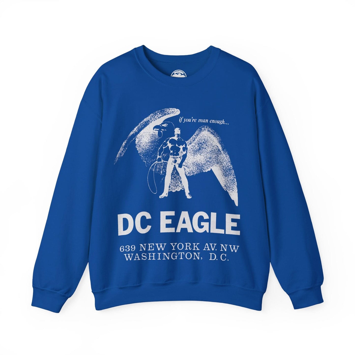 DC Eagle Sweatshirt (Washington D.C Leather Bar 1971-2020/If you're man enough)