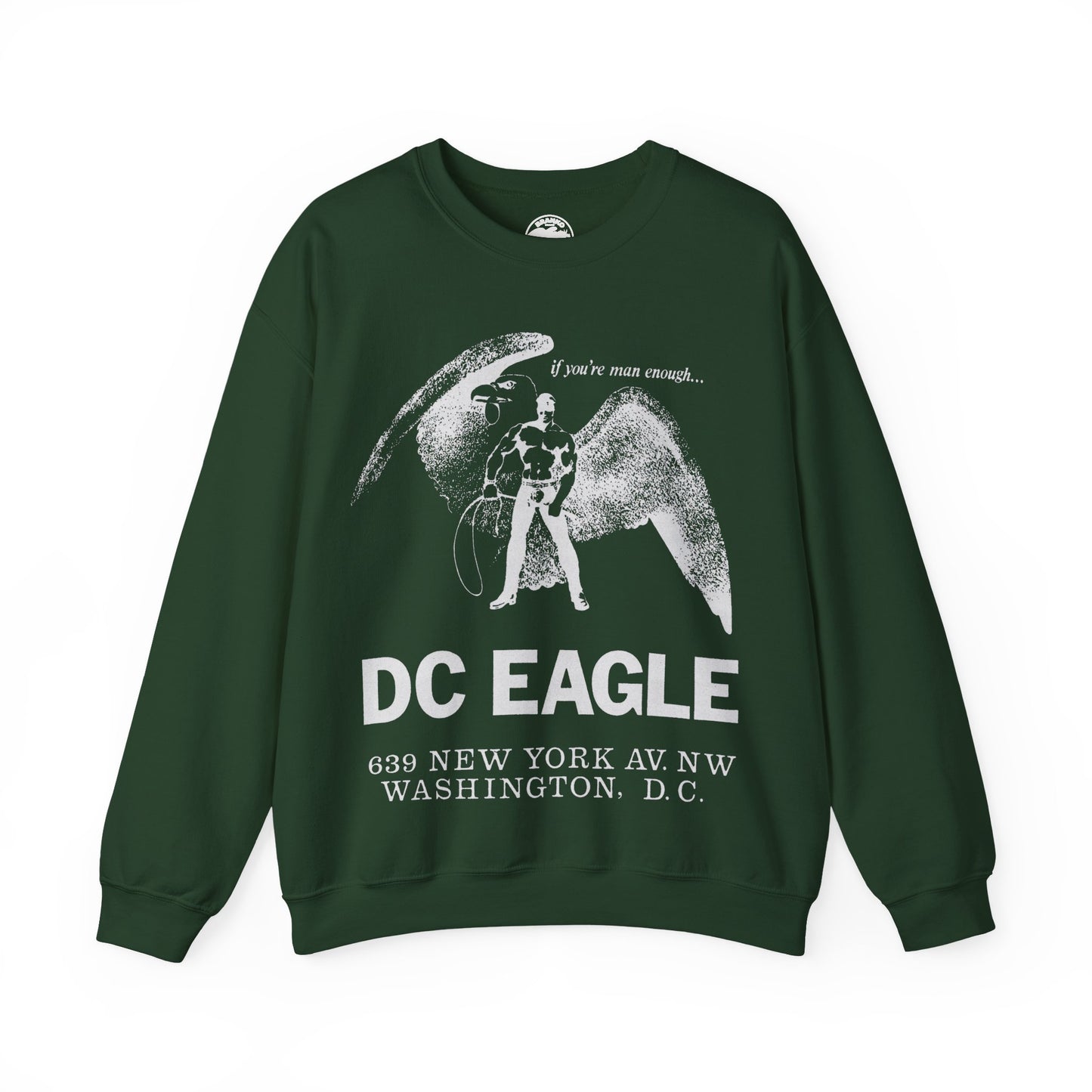 DC Eagle Sweatshirt (Washington D.C Leather Bar 1971-2020/If you're man enough)