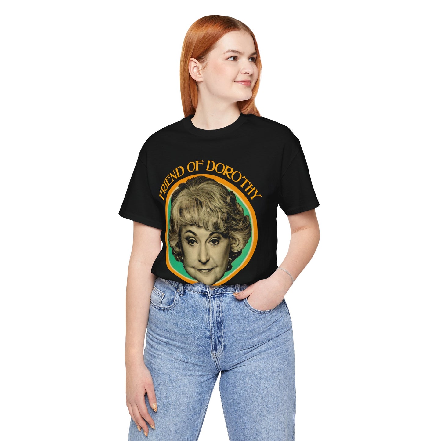 Friend of Dorothy (Golden Girls Shirt/Dorothy Zbornak Shirt)
