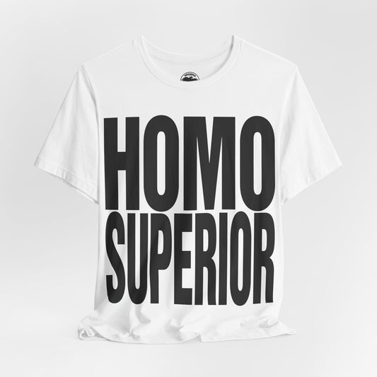Homo Superior (Katharine Hamnett Style Oversized Graphic)
