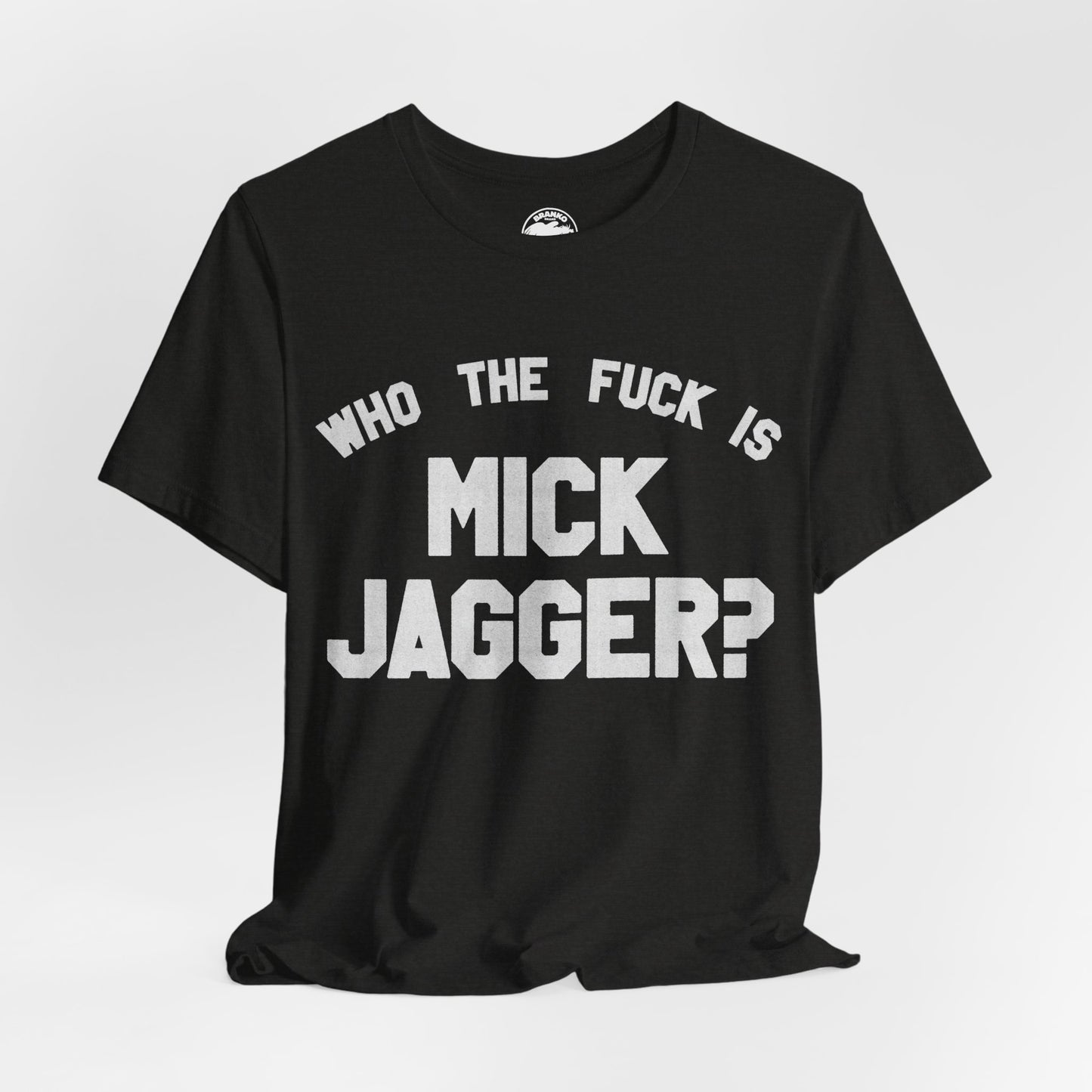 Who the Fuck is Mick Jagger? (Replica 1975 Keith Richards Tour of the Americas Shirt)