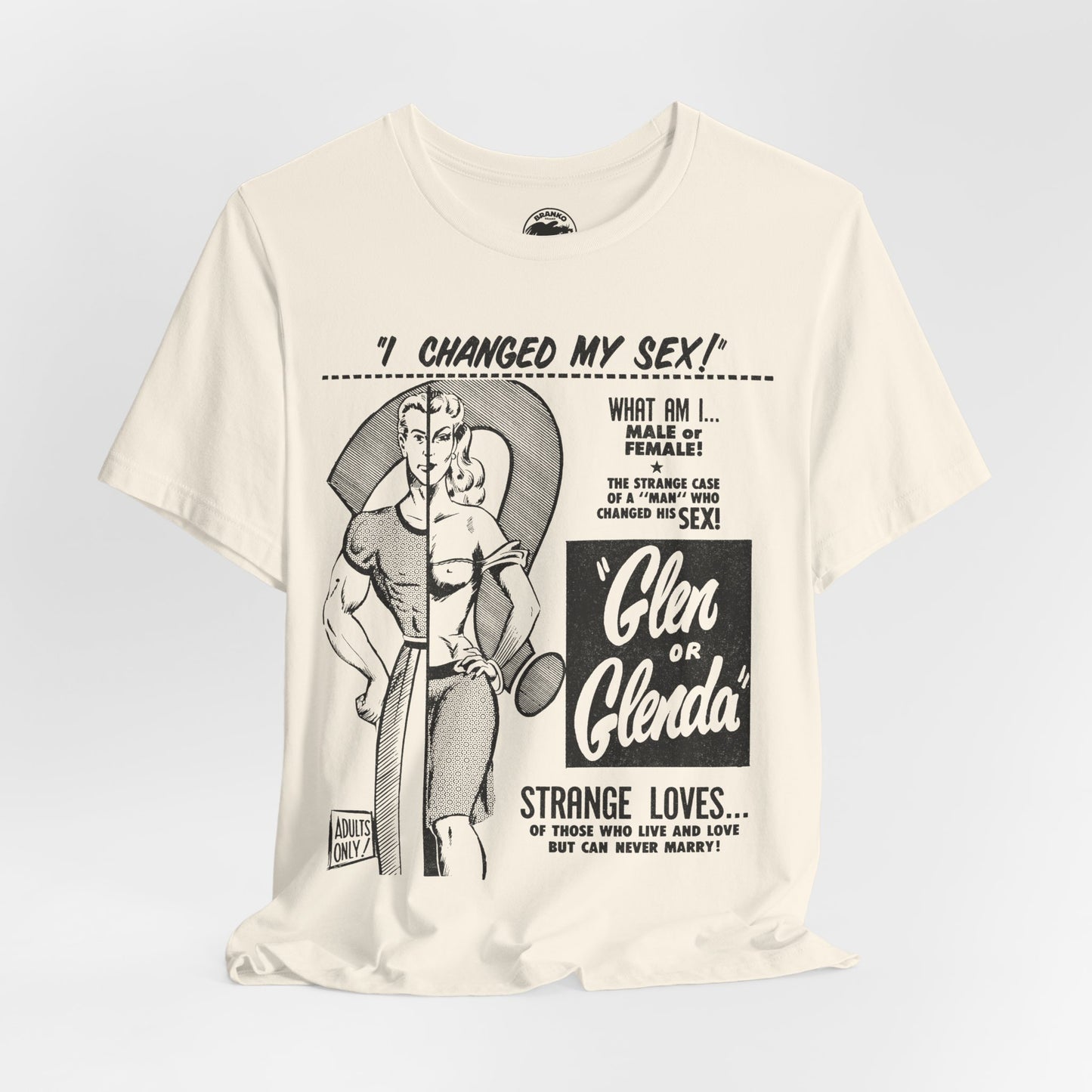 Glen or Glenda? (Large scale graphic with vintage print effect/Ed Wood Shirt)