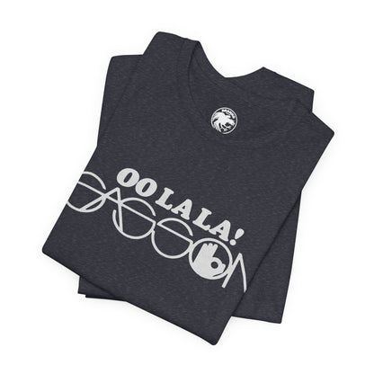 Sasson (“Oo La La” Replica T-Shirt)
