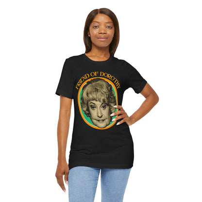 Friend of Dorothy (Golden Girls Shirt/Dorothy Zbornak Shirt)