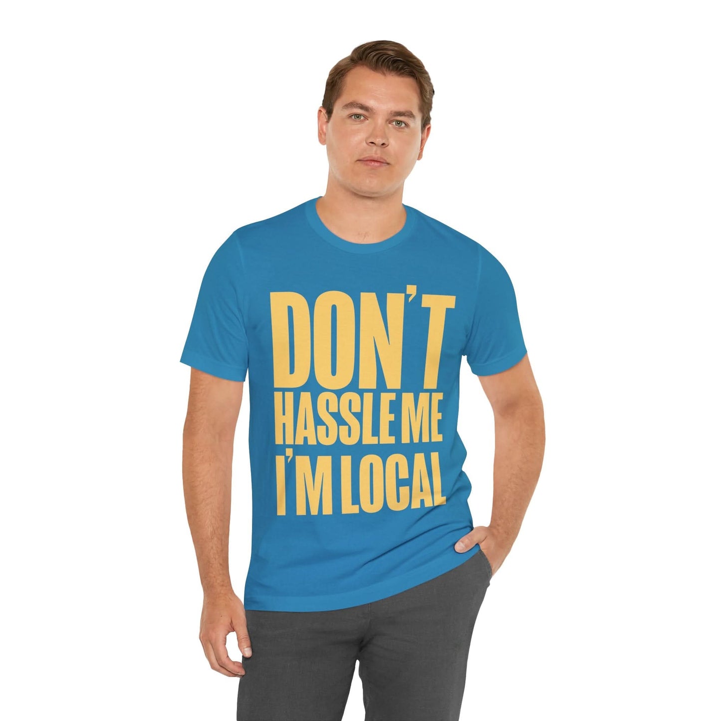 What About Bob? (Don't Hassle Me I'm Local/What About Bob shirt)