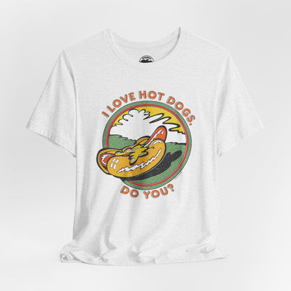 I Love Hot Dogs. Do You? (Replica 70's Iron-On Tee)
