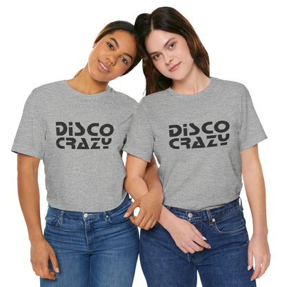 Disco Crazy (Replica 70's Mail Order Tee)