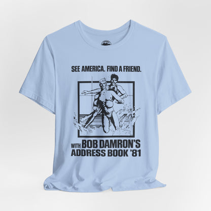 1981 Bob Damron’s Address Book (Replica Promo Shirt/See America. Find a Friend.)