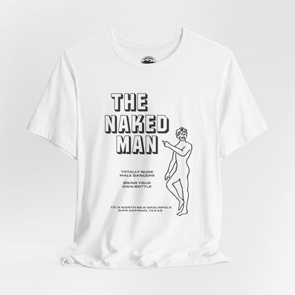 The Naked Man (San Antonio Texas All Male Gay Go-Go Club/70's and 80's)