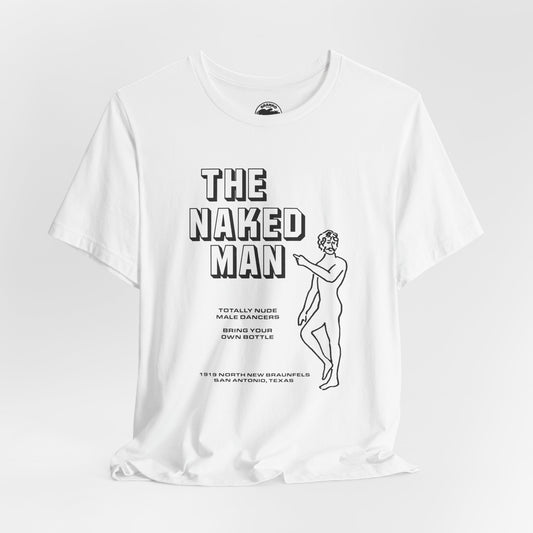 The Naked Man (San Antonio Texas All Male Gay Go-Go Club/70's and 80's)