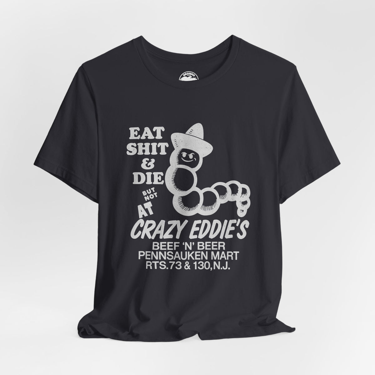 Crazy Eddie's Beef N Beer (Pennsauken, New Jersey Biker Dive Bar Tee/Replica Promo Tee/Pennsauken Mart)