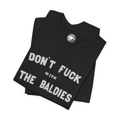 The Wanderers (Don't Fuck with The Baldies Replica Cast and Crew Shirt)
