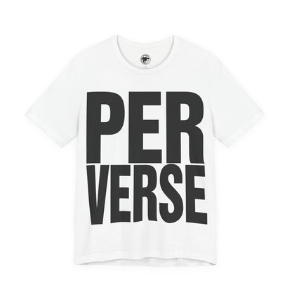Perverse (Katharine Hamnett Style Oversized Graphic)