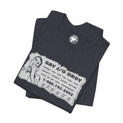 Gay J/O Orgy Phone Sex Ad (90's Gay Phone Sex Ad Graphic Tee/90's)