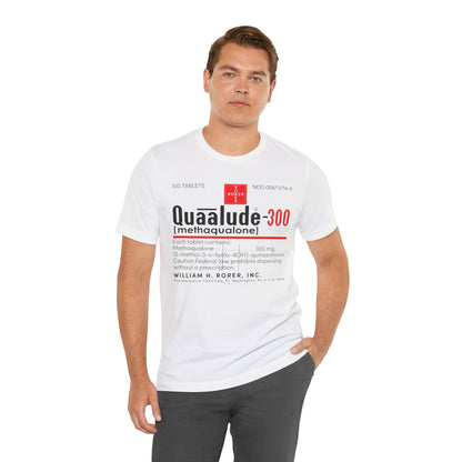 Quaaludes Label (Ludes Label from 70's and Early 80's/Drug Subculture Shirt/Ludes Shirt/Quaaludes Shirt)