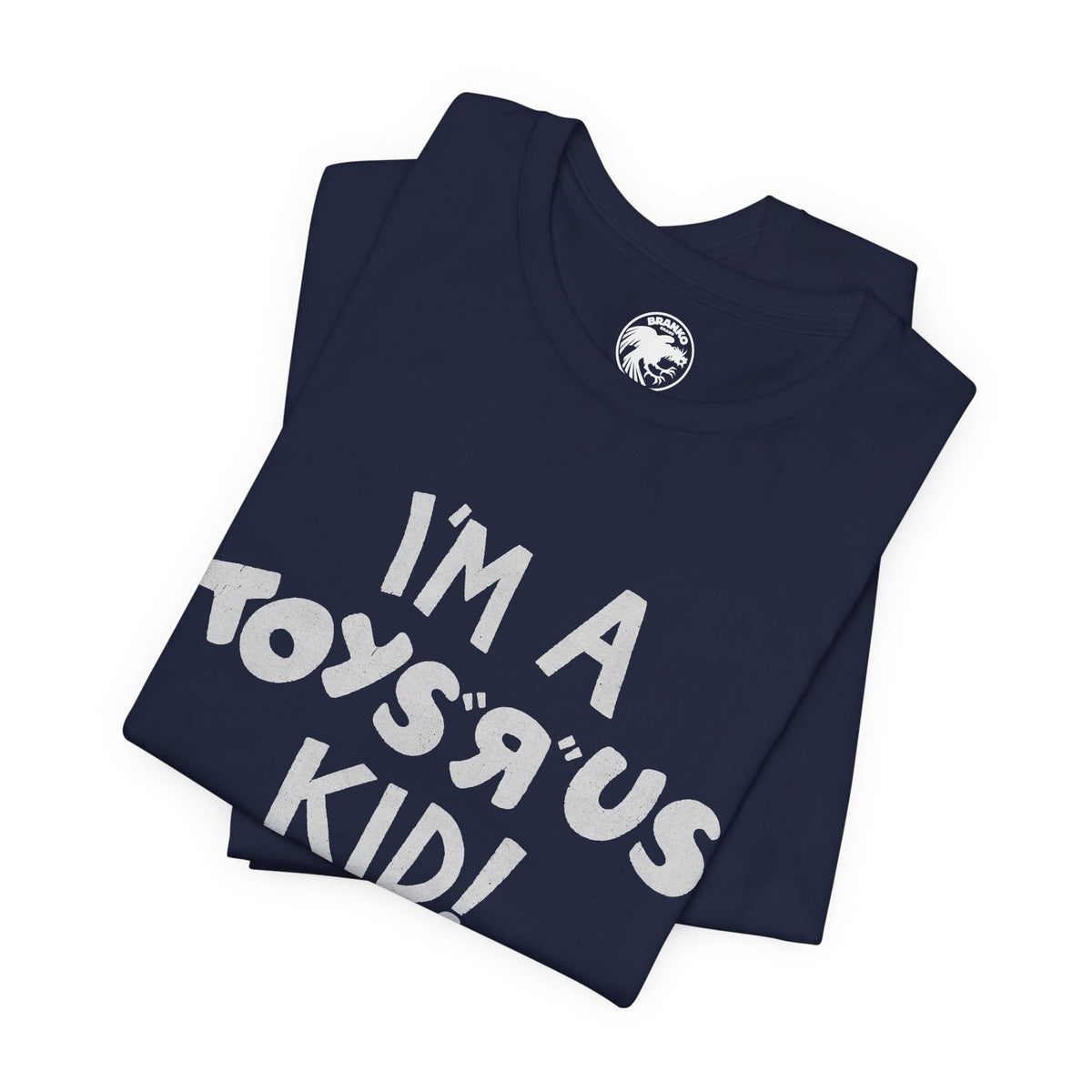 I'm a Toys “R” Us Kid! (Replica 80's Toys “R” Us Promo Tee)