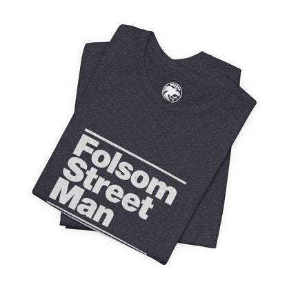 Folsom Street Man (Replica San Franciso Pride Tee/70's and Early 80's)