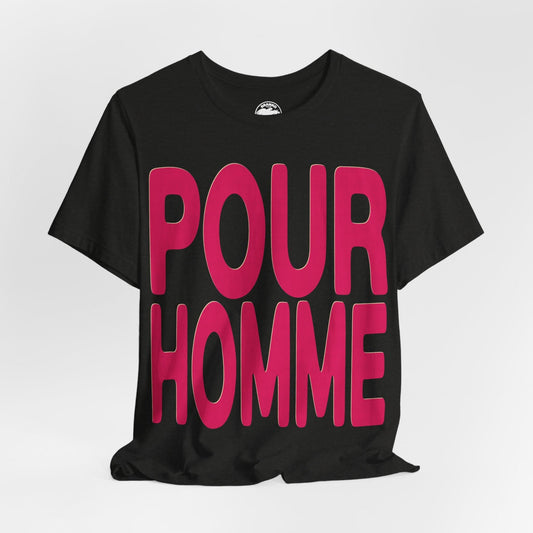 Pour Homme (Oversized Graphic/Gay Pride Shirt)