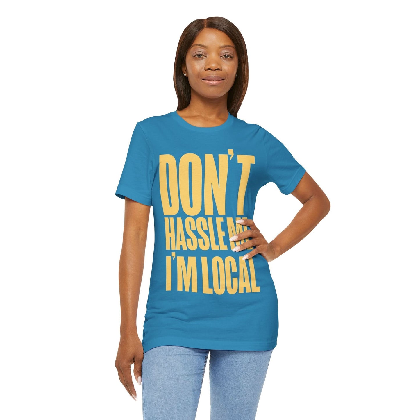 What About Bob? (Don't Hassle Me I'm Local/What About Bob shirt)