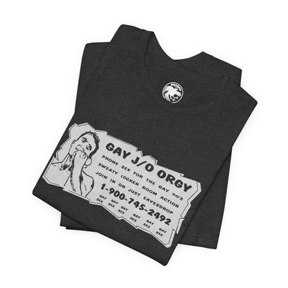 Gay J/O Orgy Phone Sex Ad (90's Gay Phone Sex Ad Graphic Tee/90's)