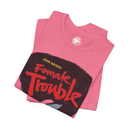Female Trouble (John Waters/Divine/Graphic with Vintage Trashy Print Effect)
