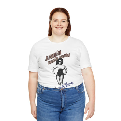 To Wong Foo, Thanks for Everything! Julie Newmar (Replica Promo Shirt with Vintage Print Effect/1995)