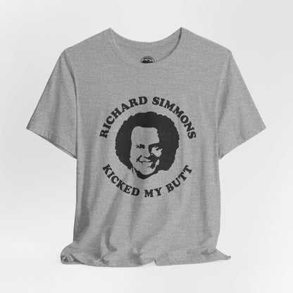 Richard Simmons Kicked My Butt (Replica Souvenir Shirt)