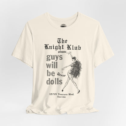 The Knight Club (Los Angeles Drag Club/Replica Souvenir Shirt for the Guys Will be Dolls Drag Show)