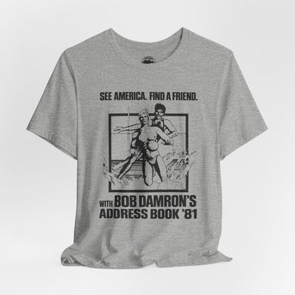 1981 Bob Damron’s Address Book (Replica Promo Shirt/See America. Find a Friend.)