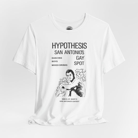Hypothesis (San Antonio Gay Club/70's to 90's)