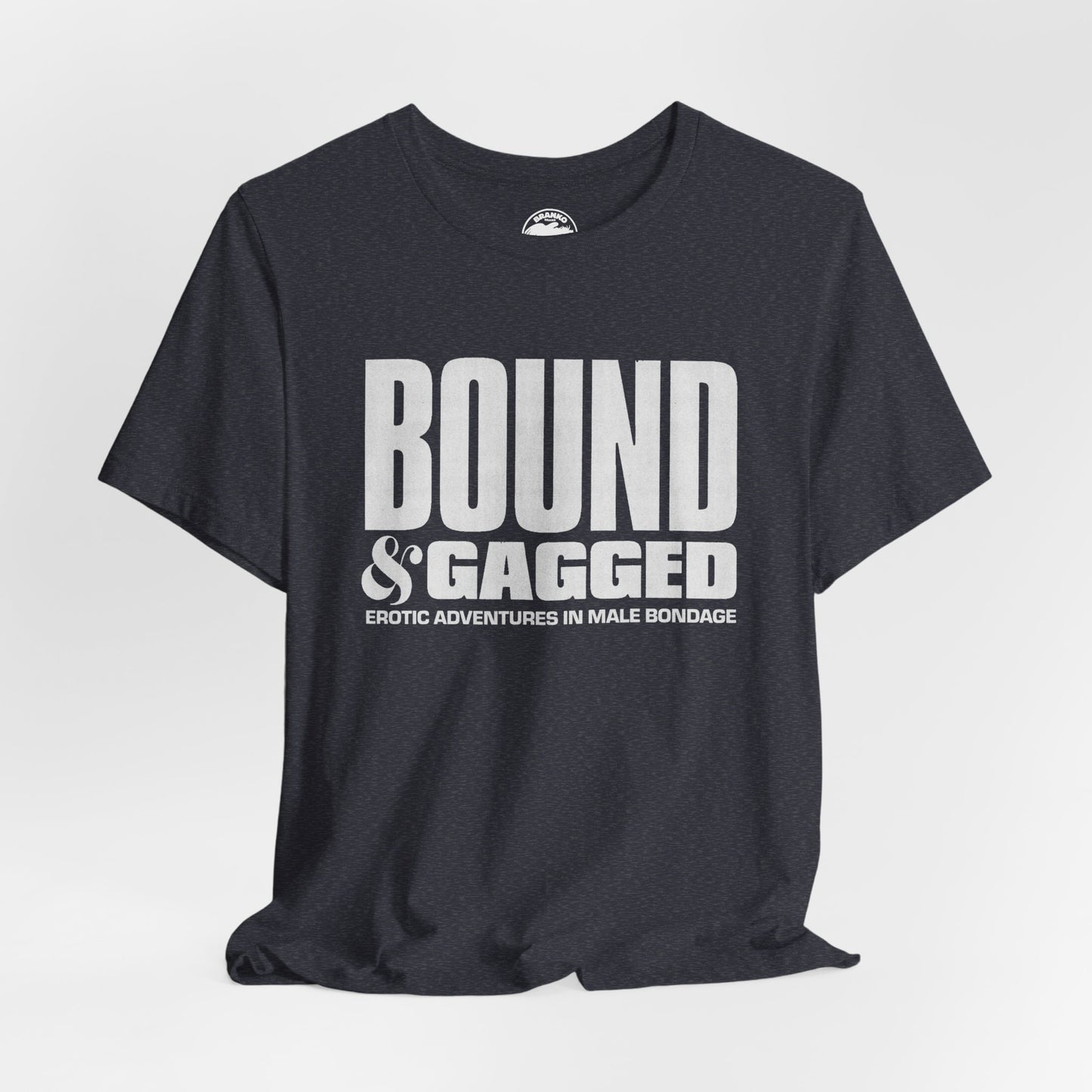 Bound & Gagged (Replica Promo T-Shirt/Male Bondage Magazine)