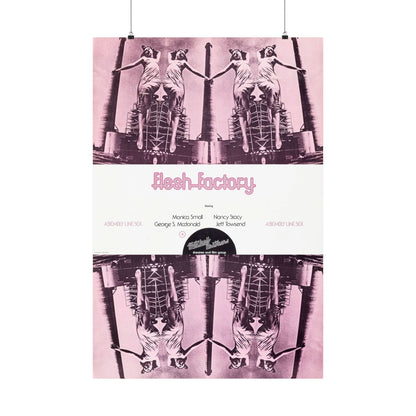 Flesh Factory (1971 Adult Film Poster/Replica Vintage Porn Poster)