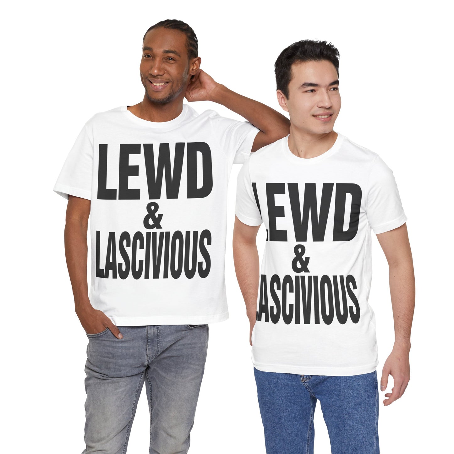 Lewd & Lascivious (Katharine Hamnett Style Oversized Graphic)
