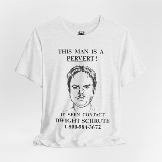 This Man is a Pervert (The Office/Dwight Schrute/Women's Appreciation)