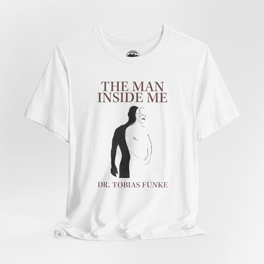 The Man Inside Me by Tobias Fünke (Book Cover Graphic with Vintage Print Effect/Arrested Development)