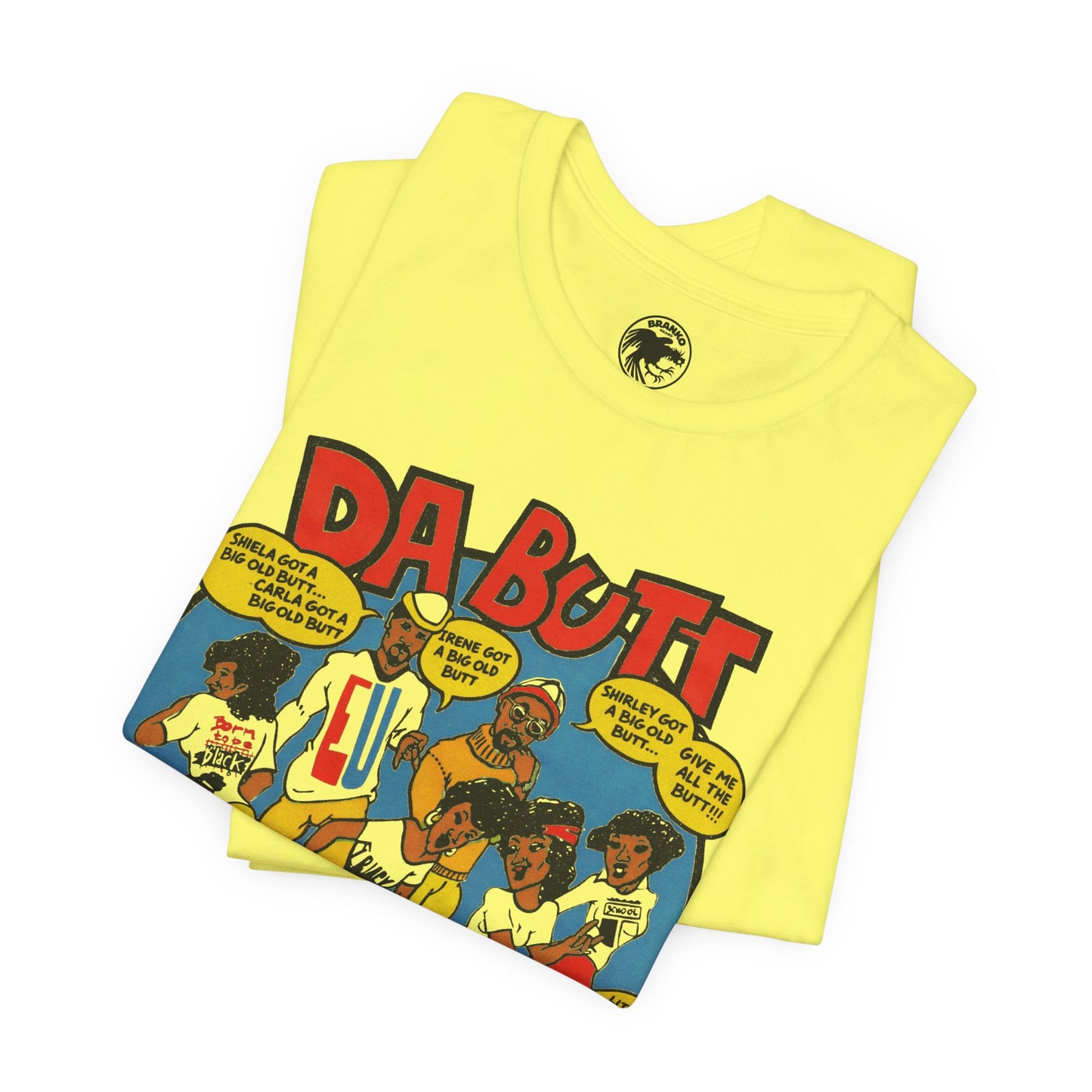 Da Butt E.U. (Replica Promo Shirt/1988/Experience Unlimited Da Butt)