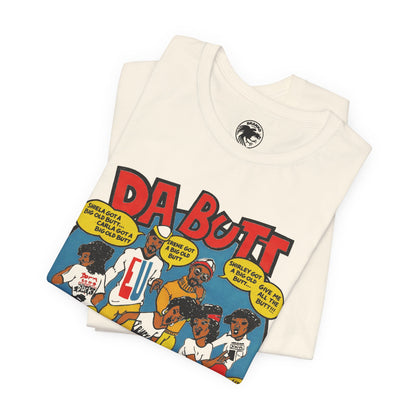 Da Butt E.U. (Replica Promo Shirt/1988/Experience Unlimited Da Butt)